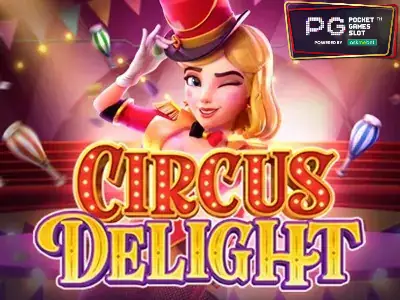 Circus Delight - SlotXO